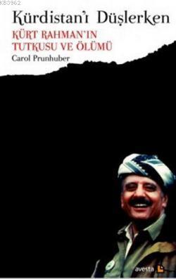 Kürdistan'ı Düşlerken Carol Prunhuber