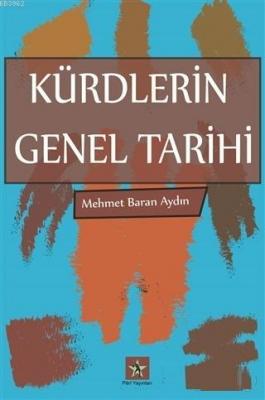 Kürdlerin Genel Tarihi Mehmet Baran Aydın