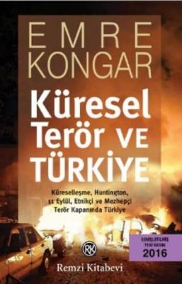 Küresel Terör Ve Türkiye Emre Kongar
