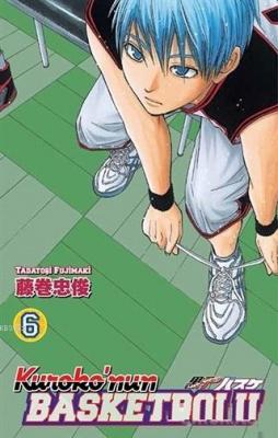 Kuroko'nun Basketbolu 6. Cilt Tadatoşi Fujimaki