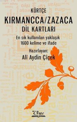 Kürtçe - Kırmancca (Zazaca) Dil Kartları Ali Aydin Çiçek