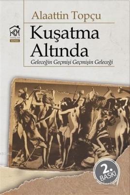 Kuşatma Altında
