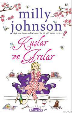 Kuşlar ve Arılar Milly Johnson
