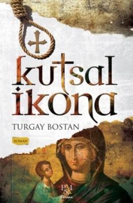 Kutsal İkona Turgay Bostan