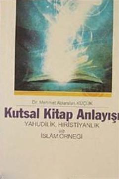 Kutsal Kitap Anlayışı