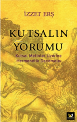 Kutsalın Yorumu