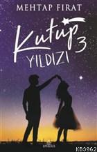 Kutup Yıldızı - 3