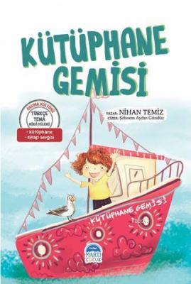 Kütüphane Gemisi - Türkçe Tema Hikâyeleri