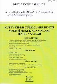 Kuzey Kıbrıs Türk Cumhuriyeti Medeni Hukuk Alanındaki Temel Yasalar