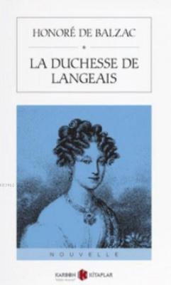 La Duchesse De Langeais Honore De Balzac