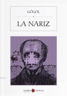 La Nariz (İspanyolca) Nikolay Gogol