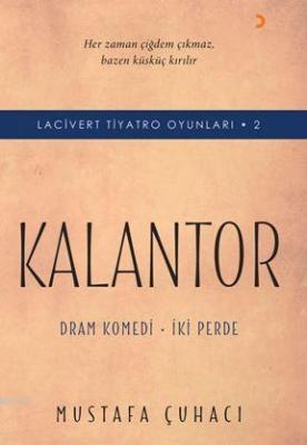 Lacivert Tiyatro Oyunları 2 - Kalantor