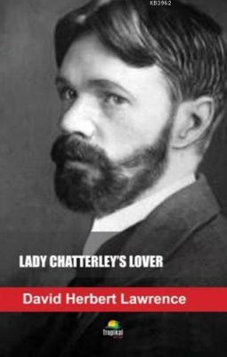 Lady Chatterley's Lover David Herbert Lawrence