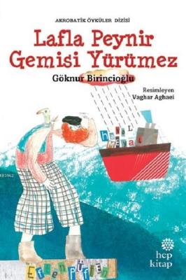 Lafla Peynir Gemisi Yürümez