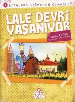 Lale Devri Yaşanıyor