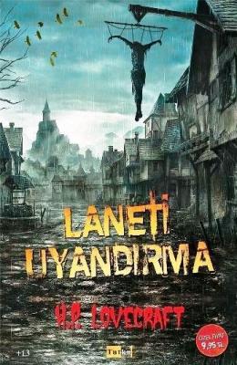 Laneti Uyandırma Howard Phillips Lovecraft