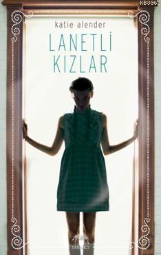 Lanetli Kızlar (Ciltli)