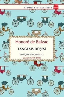 Langeais Düşesi Honore De Balzac