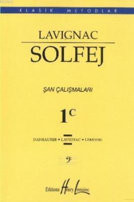 Lavignac Solfej 1C Şan Çalışmaları Kolektif