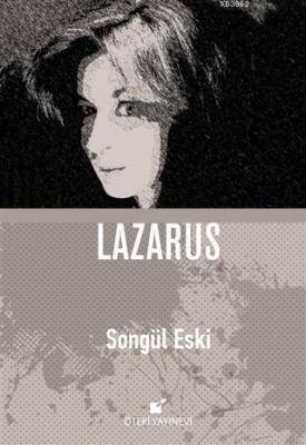 Lazarus - Ciltli Songül Eski
