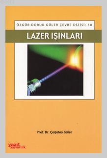 Lazer Işınları Çağatay Güler