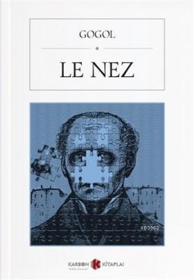 Le Nez (Fransızca) Nikolay Gogol