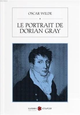 Le Portrait de Dorian Gray (Fransızca) Oscar Wilde