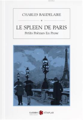 Le Spleen de Paris Charles Baudelaire