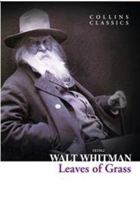 Leaves Of Grass (Collins Classics) Walt Whitman