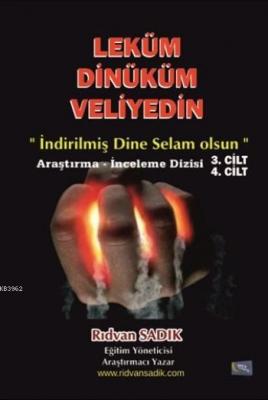 Leküm Dinüküm Veliyedin
