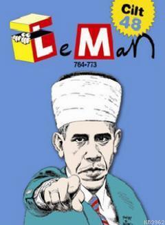 Leman Cilt: 48 Sayı: 764 - 773