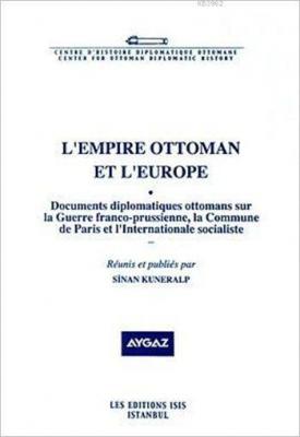 L'empire Ottoman et L'europe I