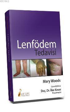 Lenfödem Tedavisi İlke Keser