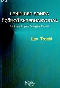 Lenin'den Sonra Üçüncü Enternasyonal