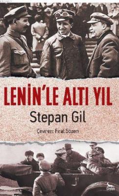 Lenin'le Altı Yıl