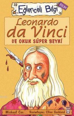 Leonardo Da Vinci ve Onun Süper Beyni