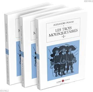 Les Trois Mousquetaires (3 Cilt Takım) Alexandre Dumas