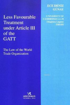 Less Favourable Treatment Under Article III Of The Gatt Kolektif