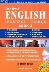 Let's Speak English / İngilizce - Türkçe Book 3 Bekir Orhan Doğan