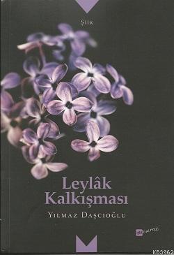 Leylak Kalkışması
