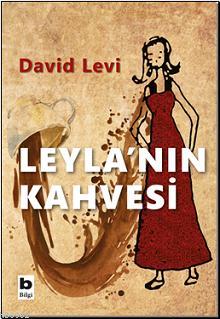 Leyla'nın Kahvesi David Levi