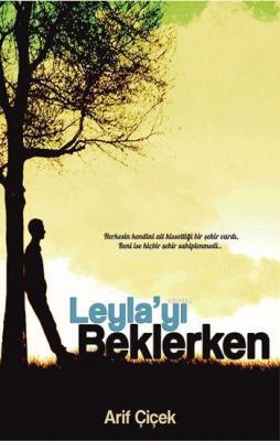 Leyla'yı Beklerken