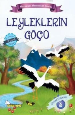 Leyleklerin Göçü