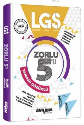 LGS Zorlu Tamamı Çözümlü 5 Deneme Ankara Yayıncılık Ankara Yayıncılık 
