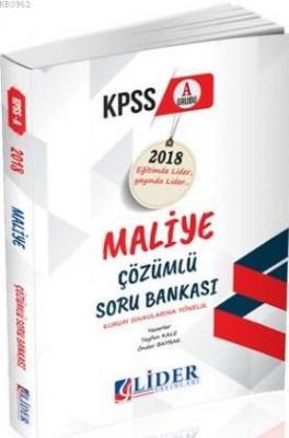 Lider 2018 KPSS-A Maliye Çözümlü Soru Bankası Yargı Komisyon