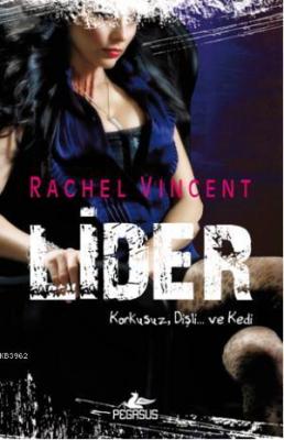 Lider Rachel Vincent
