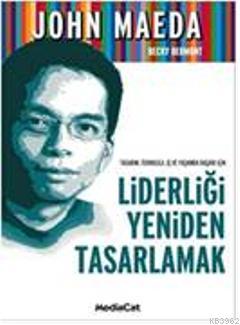 Liderliği Yeniden Tasarlamak