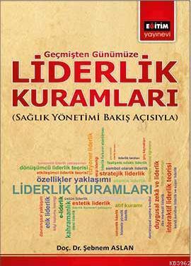 Liderlik Kuramları