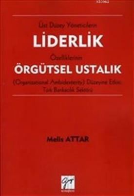Liderlik Örgütsel Ustalık