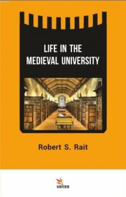 Life in The Medieval University